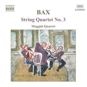 Bax: String Quartet No. 3 / Lyrical Interlude
