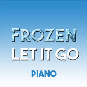 Let It Go (From "Frozen")