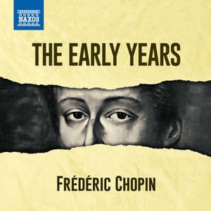 Chopin - The Early Years