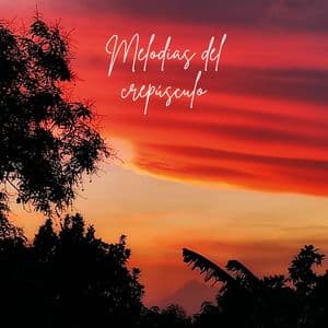 Melodias del crepúsculo