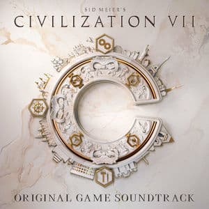 Sid Meier's Civilization VII (Original Game Soundtrack)