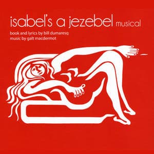 Isabel's a Jezebel Musical