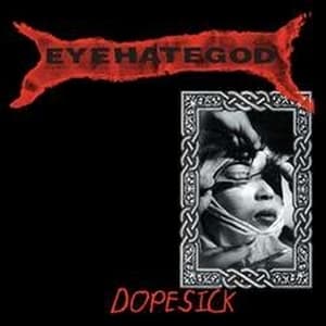 Dopesick (reissue)