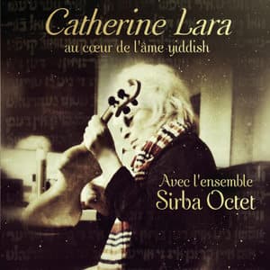 Catherine Lara au cœur de l’ame yiddish