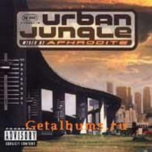 Urban Jungle (mixed By Aphrodite)