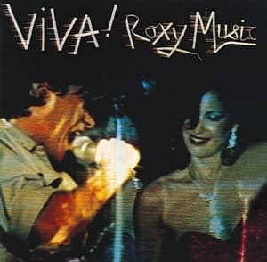Viva! Roxy Music (The Live Roxy Music Album)