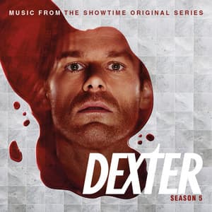 Dexter: Season 5 (Music From The Showtime Original Series)