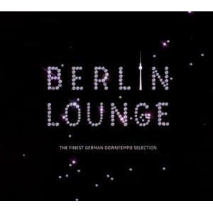 Berlin Lounge (CD1 - A Day in Berlin)