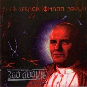 Also Sprach Johann Paul II