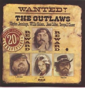 Wanted The Outlaws