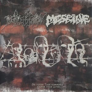 Die Toten Tage Kommen... / ...sooner Than Later