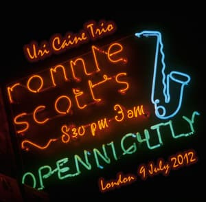 Ronnie Scott's, London - 9 July 2012 (Bootleg)