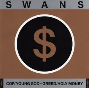 Cop + Young God + Greed + Holy Money