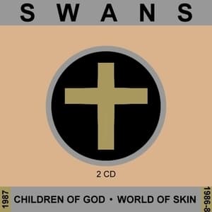 Children Of God / World Of Skin