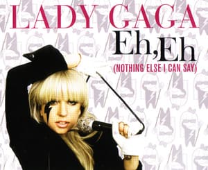 Eh, Eh (nothing Else I Can Say) (australian Cds)