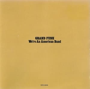 We're An American Band(Pastmasters Series, CP21-6039)