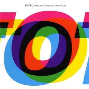 Total From Joy Division To New Order