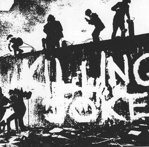 Killing Joke (remastered With Bonus Tracks)