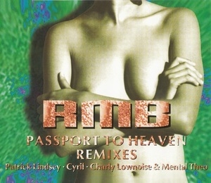 Passport To Heaven (Remixes)