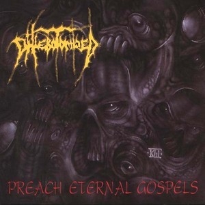 Preach Eternal Gospels [ep]