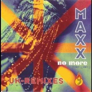 No More (I Can't Stand It) (UK Remixes)