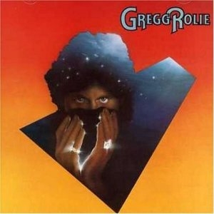 Gregg Rolie- 1985. Gringo- 1987