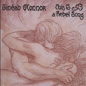 This Is A Rebel Song (single) 2