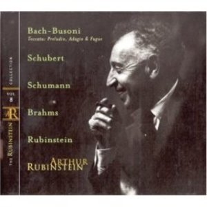 Rubinstein Collection Vol.08 Busoni, Schubert, Schumann, Brahms, Rub...