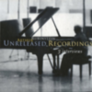 Unreleased Recordings & Interviews with Arthur Rubinstein
