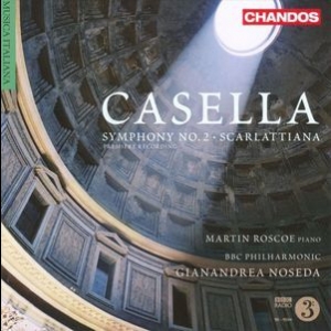 Casella: Symphony No. 2; Scarlattiana