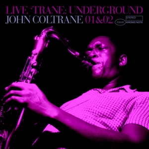 Live Trane Underground (CD1-CD2)