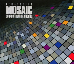 Mosaic Remastered