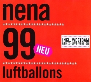 99 Luftballons (Inkl. Westbam Remix + Live Version)