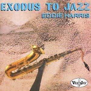 Exodus To Jazz