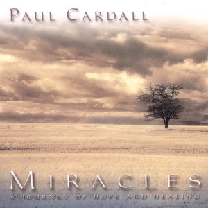 Miracles: A Journey Of Hope And Healing