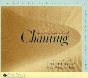 Discovering Spirit In Sound: Chanting