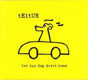 Let The Dog Drive Home