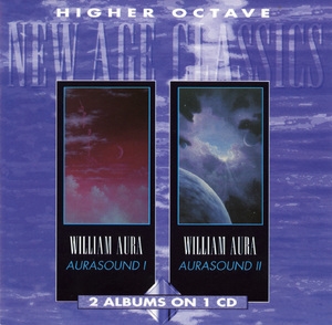 Higher Octave New Age Classics: Aurasound I & II