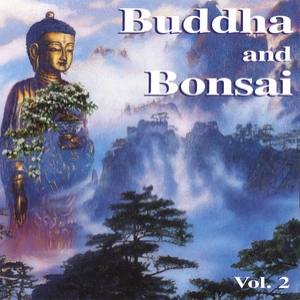 Buddha And Bonsai, Vol. 2