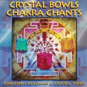 Crystal Bowls Chakra Chants