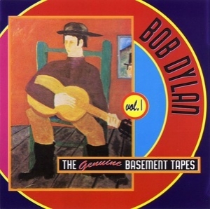 The Genuine Basement Tapes Vol. 1