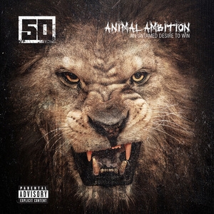 Animal Ambition: An Untamed Desire To Win (Deluxe Edition)