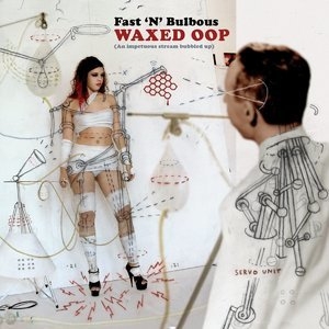 Fast 'n' Bulbous-waxed Oop-2009