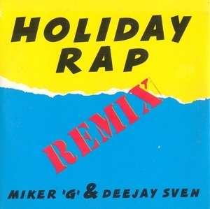Holiday Rap (Remix)