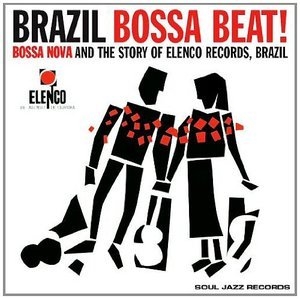 Brazil Bossa Beat ! Bossa Nova And The Story Of Elenco Records, Brazil