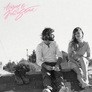 Angus & Julia Stone (Deluxe Version) 