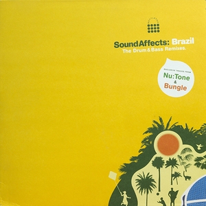Sound Affects: Brazil (The Drum & Bass Remixes)
