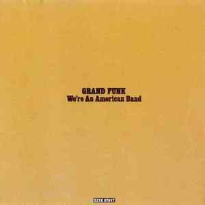 We're An American Band (s21x 57817 Tcp008cd)