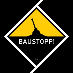 Baustopp!