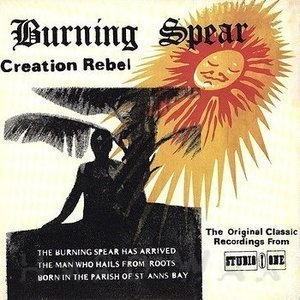 Creation Rebel: The Original Classic Recordings From Studio One